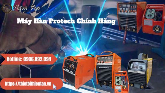 Các dòng sản phẩm máy hàn Protech phổ biến