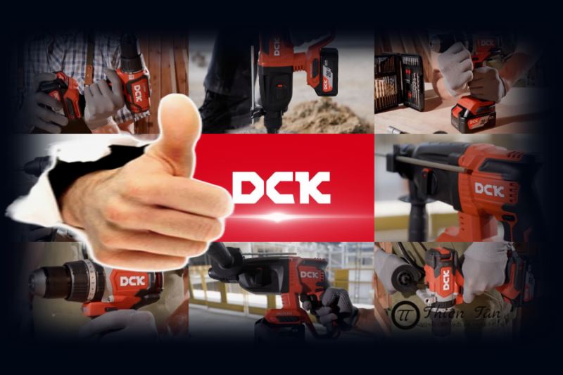 DCK – Chất Cầm Tay Tạo Nên Tay Nghề