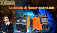 So Sánh Máy Cắt Plasma Protech Và Jasic: Đâu Là Lựa Chọn Tối Ưu?