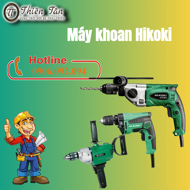 Máy Khoan Hikoki – Sự Lựa Chọn Hoàn Hảo Cho Hiệu Suất Cao