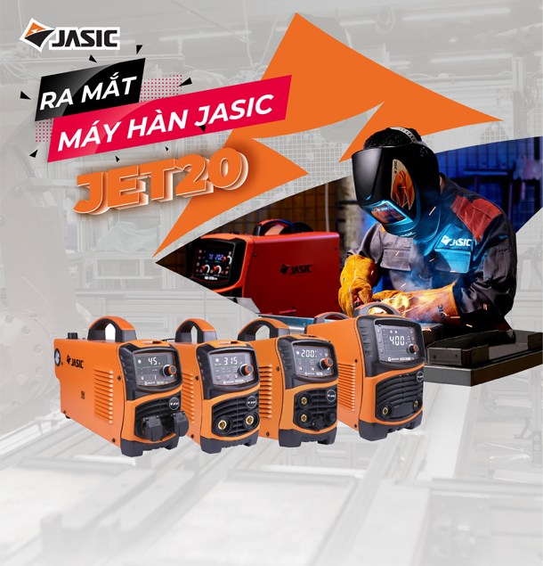 Đánh Giá Các Dòng Máy Hàn Jet-20 của Jasic: Sự Lựa Chọn Ưu Việt Cho Người Thợ